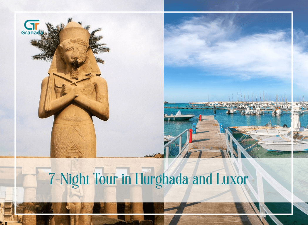 7-Night Tour in Hurghada and Luxor